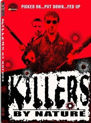 Постер фильма «Killers by Nature»