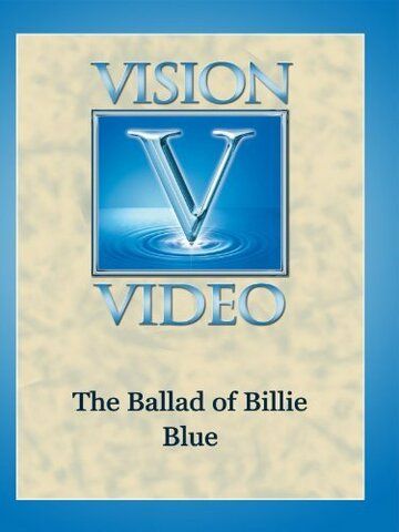 Постер фильма «The Ballad of Billie Blue»