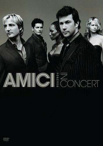 Постер фильма «Amici Forever in Concert»