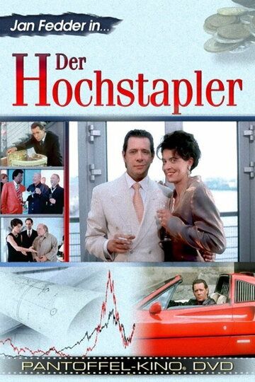 Постер фильма «Der Hochstapler»