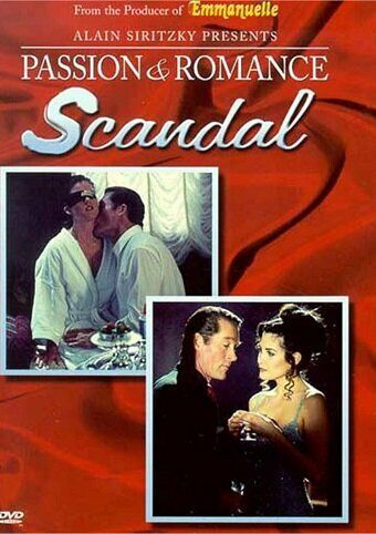 Постер фильма «Passion and Romance: Scandal»
