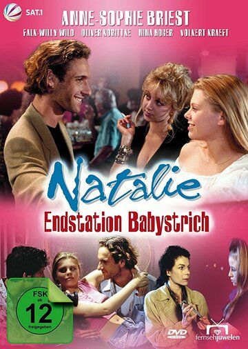 Постер фильма «Natalie - Endstation Babystrich»