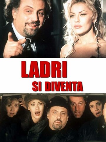 Постер фильма «Ladri si diventa»