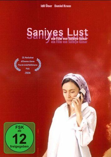 Постер фильма «Saniyes Lust»