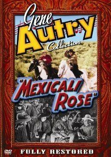 Постер фильма «Mexicali Rose»