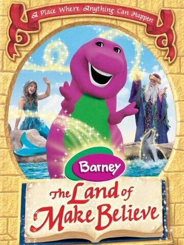 Постер фильма «Barney: The Land of Make Believe»