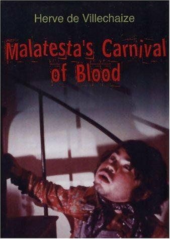 Постер фильма «Malatesta's Carnival of Blood»