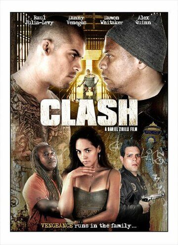 Постер фильма «Clash»