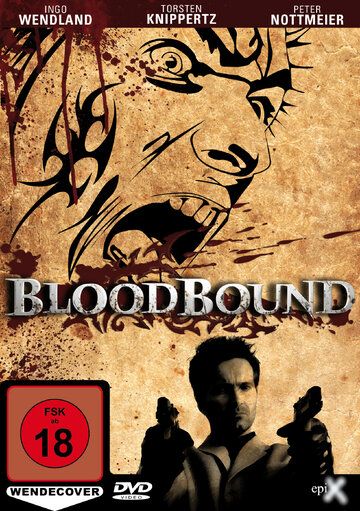 Постер фильма «Bloodbound»
