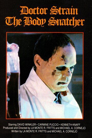 Постер фильма «Doctor Strain the Body Snatcher»