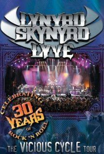 Постер фильма «Lynyrd Skynyrd Lyve: The Vicious Cycle Tour»