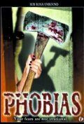 Постер фильма «Phobias»