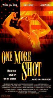 Постер фильма «One More Shot»