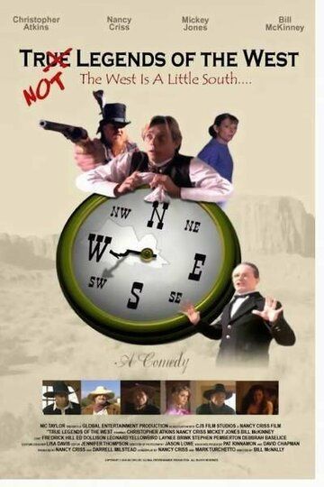 Постер фильма «True Legends of the West»