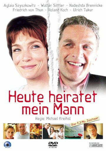 Постер фильма «Heute heiratet mein Mann»