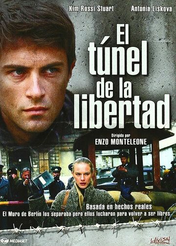 Постер фильма «Туннель свободы»
