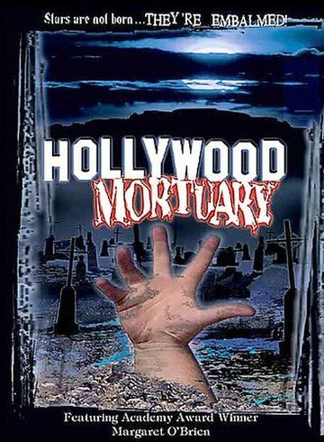 Постер фильма «Hollywood Mortuary»