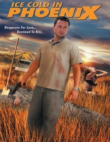 Постер фильма «Ice Cold in Phoenix»