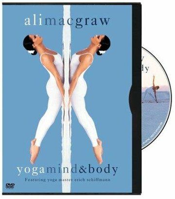 Постер фильма «Ali MacGraw: Yoga Mind & Body»