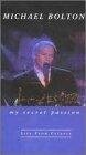 Постер фильма «Michael Bolton: My Secret Passion - Live from Catania»