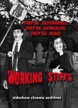 Постер фильма «Working Stiffs»