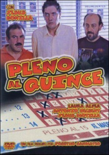 Постер фильма «Pleno al quince»