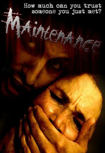 Постер фильма «Maintenance»
