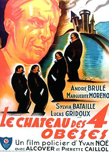 Постер фильма «Le château des quatre obèses»