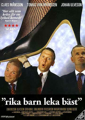 Постер фильма «Rika barn leka bäst»