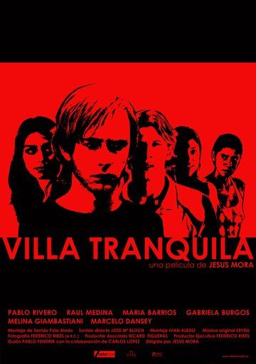 Постер фильма «Villa tranquila»