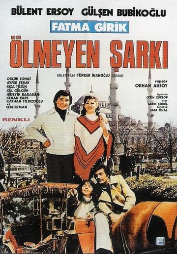 Постер фильма «Ölmeyen Sarki»