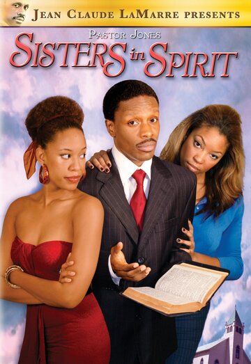 Постер фильма «Pastor Jones: Sisters in Spirit»
