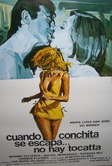 Постер фильма «Cuando Conchita se escapa, no hay tocata»