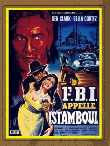 Постер фильма «FBI chiama Istanbul»