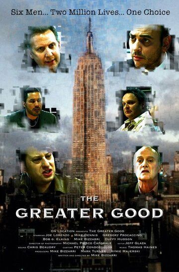 Постер фильма «The Greater Good»