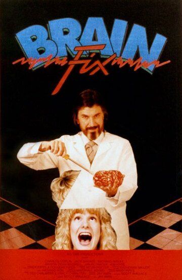 Постер фильма «Brain Fix»
