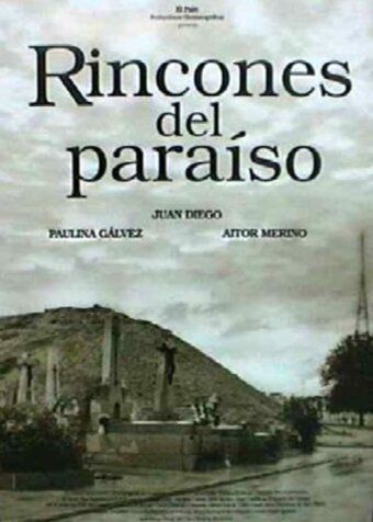 Постер фильма «Rincones del paraíso»