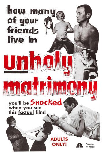 Постер фильма «Unholy Matrimony»