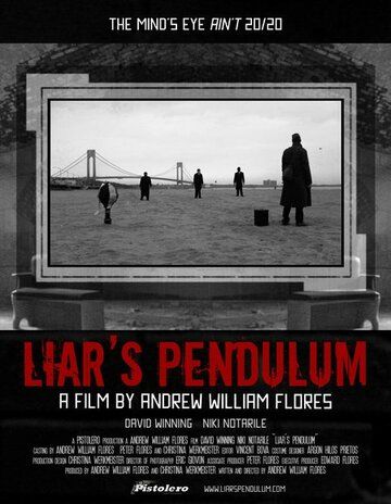 Постер фильма «Liar's Pendulum»