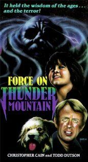 Постер фильма «The Force on Thunder Mountain»