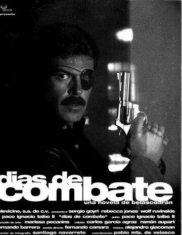 Постер фильма «Días de combate»