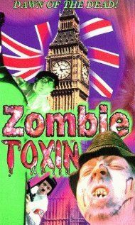 Постер фильма «Zombie Toxin»