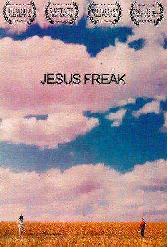 Постер фильма «Jesus Freak»