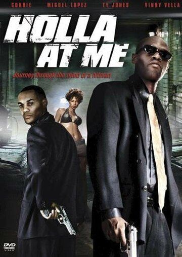 Постер фильма «Holla at Me»