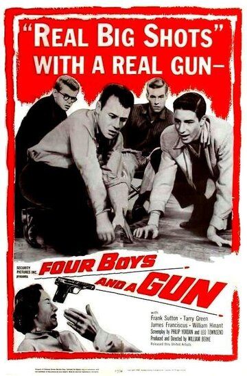 Постер фильма «Four Boys and a Gun»