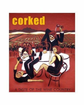 Постер фильма «Corked»