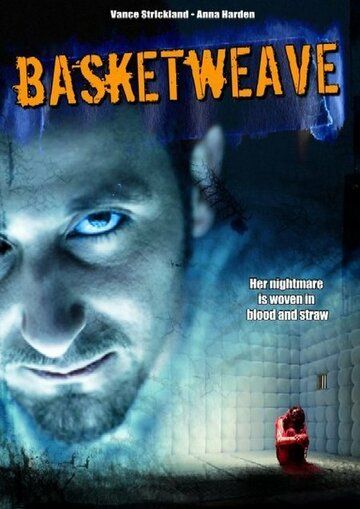 Постер фильма «Basketweave»