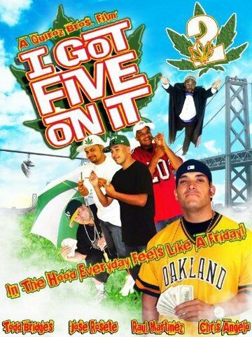 Постер фильма «I Got Five on It Too»