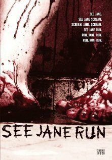 Постер фильма «See Jane Run»