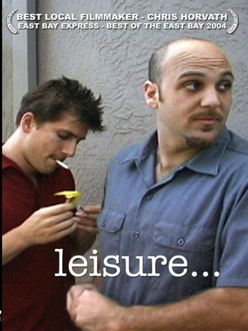 Постер фильма «Leisure»